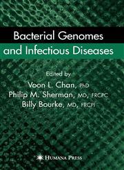 Bacterial Genomes and Infectious Diseases,158829496X,9781588294968