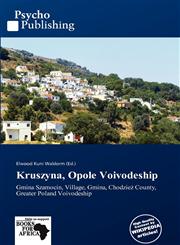 Kruszyna, Opole Voivodeship,6139358949,9786139358946