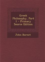 Greek Philosophy, Part 1 - Primary Source Edition,1294848402,9781294848400