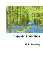 Mosquito Eradication,1117654788,9781117654782