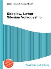 Sobolew, Lower Silesian Voivodeship,551199121X,9785511991214