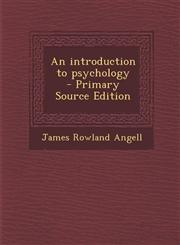 Introduction to Psychology,1287630987,9781287630982