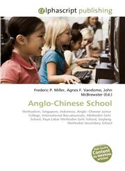 Anglo-Chinese School,6130232772,9786130232771