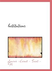 Institutions,1110496265,9781110496266