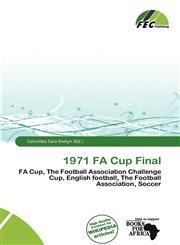 1971 FA Cup Final,6135944282,9786135944280