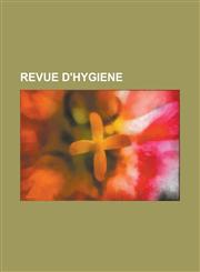 Revue D'Hygiene,1153499819,9781153499811