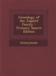 Genealogy of the Jaquett Family,1287424813,9781287424819