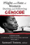 Plight and Fate of Women During and Following Genocide,1412808278,9781412808279