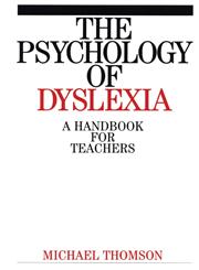 The Psychology of Dyslexia A Handbook for Teachers 1st Edition,1861562489,9781861562487