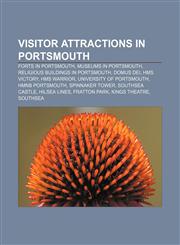 Visitor attractions in Portsmouth Forts in Portsmouth, Museums in Portsmouth, Religious buildings in Portsmouth, Domus Dei, HMS Victory,1233081462,9781233081462