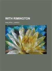 With Rimington,1153733781,9781153733786