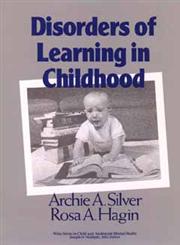 Disorders of Learning in Childhood,0471508284,9780471508281