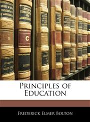 Principles of Education,1143770552,9781143770555