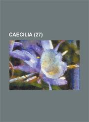 Caecilia (27 ),115059778X,9781150597787