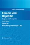Chronic Viral Hepatitis Diagnosis and Therapeutics 2nd Edition,1934115819,9781934115817