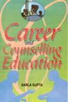 Career and Counselling Education,8178350564,9788178350561