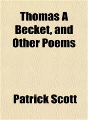 Thomas À Becket, and Other Poems,1152065734,9781152065734