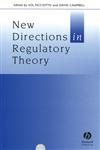 New Directions in Regulatory Theory,0631235655,9780631235651