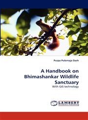 A Handbook on Bhimashankar Wildlife Sanctuary,3843380902,9783843380904