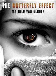 The Butterfly Effect,161102742X,9781611027426