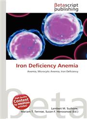 Iron Deficiency Anemia,6133079983,9786133079984