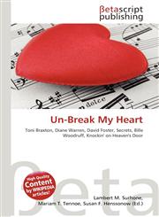 Un-Break My Heart,6134884421,9786134884426