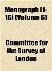 Monograph (1-16] (Volume 6),1153042320,9781153042321