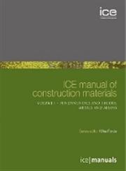 ICE Manual of Construction Materials,0727735977,9780727735973