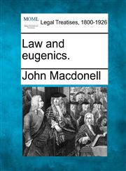Law and eugenics.,1240115571,9781240115570
