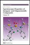 Spectroscopic Properties of Inorganic and Organometallic Compounds Volume 39,0854044566,9780854044566