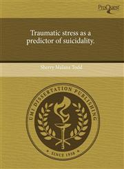 Traumatic stress as a predictor of suicidality.,1243702257,9781243702258