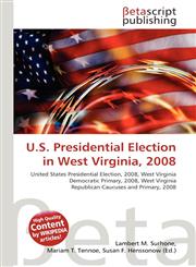 U.S. Presidential Election in West Virginia, 2008,6135170686,9786135170689