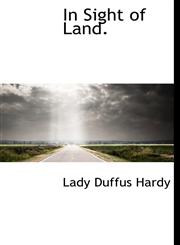 In Sight of Land.,1140105906,9781140105909