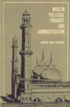 Muslim Political Thought and Administration 1st Indian Edition,8121501962,9788121501965