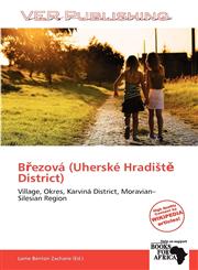 Březová (Uherské Hradiště District),6138698460,9786138698463