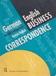 German/English Business Correspondence (Languages for Business),0415137144,9780415137140