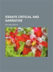 Essays Critical and Narrative,1150552050,9781150552052