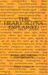 The Heart Sutra Explained Indian and Tibetan Commentaries 1st Indian Edition,8170302382,9788170302384