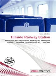 Hillside Railway Station,6136717948,9786136717944