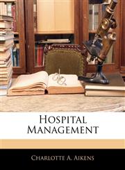 Hospital Management,1143273036,9781143273032