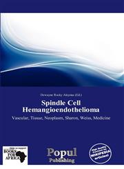 Spindle Cell Hemangioendothelioma,6137947475,9786137947470