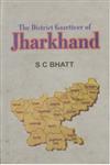 The District Gazetteer of Jharkhand 1st Edition,8121207746,9788121207744