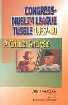 Congress-Muslim League Tussle - 1937-40 A Critical Analysis 1st Edition,8187879084,9788187879084