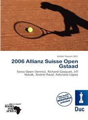 2006 Allianz Suisse Open Gstaad,6137386457,9786137386453