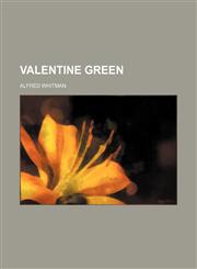 Valentine Green,1150013230,9781150013232