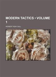 Modern Tactics (Volume 1),1150952466,9781150952463
