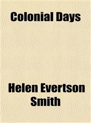 Colonial Days,1152215590,9781152215597