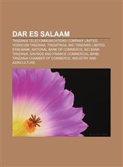 Dar es Salaam Tanzania Telecommunications Company Limited, Vodacom Tanzania, Tingatinga, MIC Tanzania Limited, Exim Bank,1156122228,9781156122228