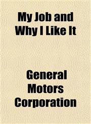 My Job and Why I Like It,1152427261,9781152427266