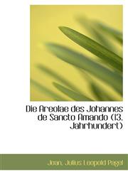Die Areolae des Johannes de Sancto Amando (13. Jahrhundert),1103982257,9781103982257